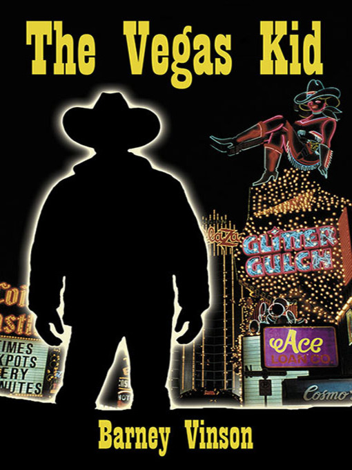 Title details for Vegas Kid, The by Barney Vinson - Available